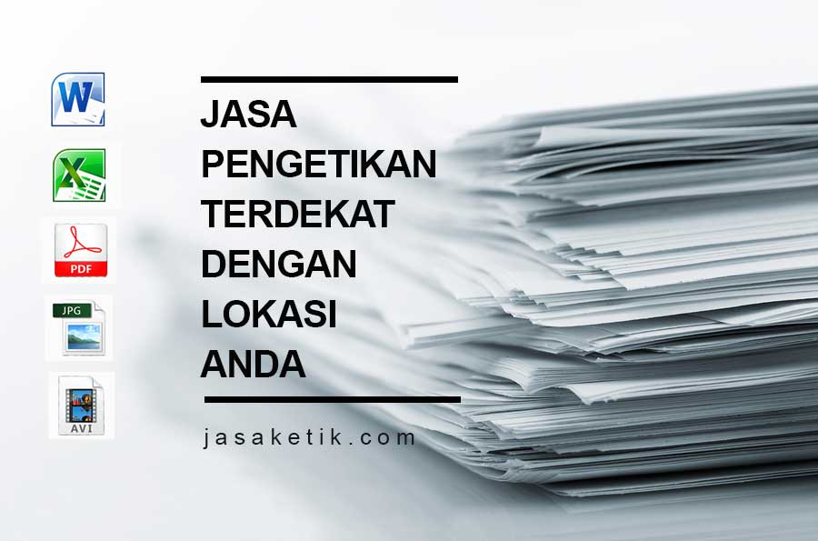 Jasa Pengetikan Terdekat